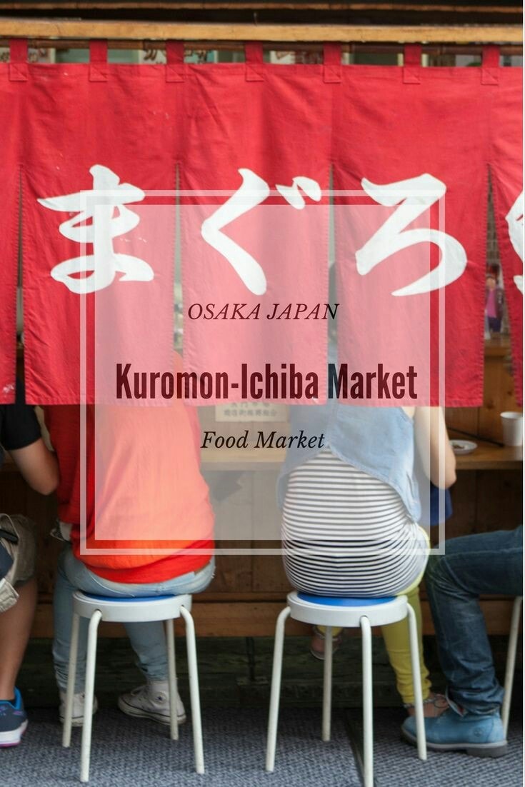 khu chợ nổi tiếng Kuromon – Tại Osaka