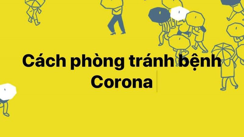 Cách phòng tránh dịch Corona